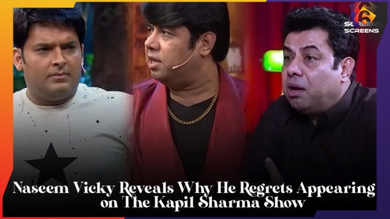 Naseem Vicky Reveals Why He Regrets Appearing on The Kapil Sharma Show