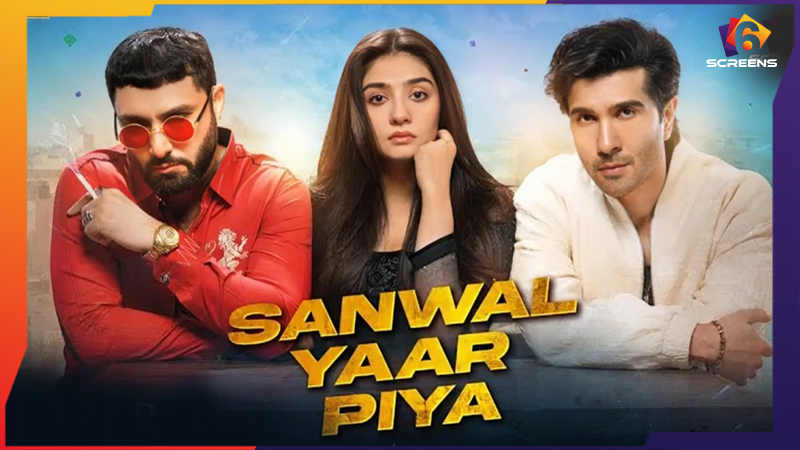 Episode 1 of Sanwal Yaar Piya Left Fans Disappointed | Six Screens