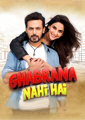 Ghabrana Nahi Hai