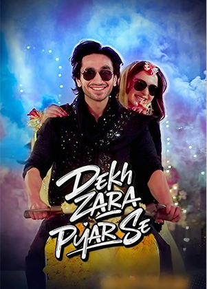 Dekh Zaara Pyar Se