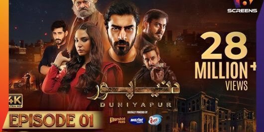 Duniyapur The next Award winning Pakistani Drama