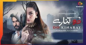 Do kinaray drama serial- Siixscreen