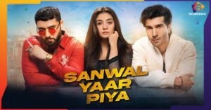 Episode 1 of Sanwal Yaar Piya Left Fans Disappointed