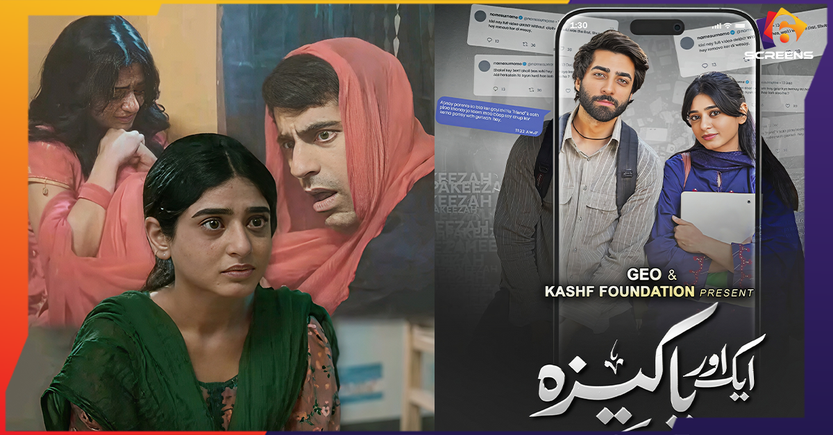 Is Aik Aur Pakeezah Built on Real Life